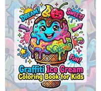Graffiti Ice Cream Coloring Book for Kids
