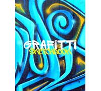 Graffiti Sketchbook: Single-Sided Street Art Canvas with Brick Wall Textures for Blackbook Lettering, Wildstyle Tags, and Marker Drawing