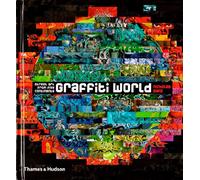 Graffiti World: Street Art from Five Continents
