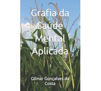 Grafia da Saúde Mental Aplicada