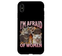 Grafica bootleg divertente del meme del gatto Ho paura delle donne Custodia per iPhone XS Max