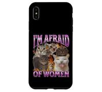 Grafica bootleg divertente del meme del gatto Ho paura delle donne Custodia per iPhone XS Max