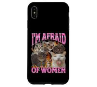 Grafica bootleg divertente del meme del gatto Ho paura delle donne Custodia per iPhone XS Max