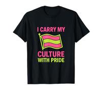 Grafica con bandiera neon I Carry My Culture With Pride Maglietta