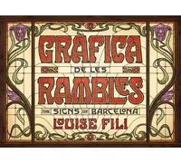 Grafica De Les Rambles: The Signs of Barcelona [Lingua Inglese]