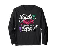 Grafica della Festa «Girls Night I'll Bring The Dance Moves» Maglia a Manica