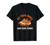 Grafica delle mie scarpe da trail Have Seen Things Running Maglietta