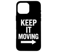Grafica freccia motivazionale Keep It Moving Custodia per iPhone 16 Pro Max
