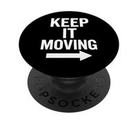 Grafica freccia motivazionale Keep It Moving PopSockets PopGrip Adesivo