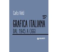 Grafica italiana dal 1945 a oggi