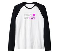 Grafica Rosa con Scritta Love Not Hate Maglia con Maniche Raglan