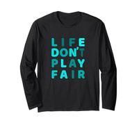 Grafica turchese Life Don't Play Fair turchese Maglia a Manica