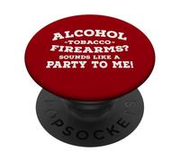 Grafica umoristica per feste con armi da fuoco tabacco alcol PopSockets PopGrip Adesivo