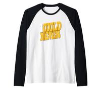 Grafica universitaria Varsity-Gold I could never yellow Maglia con Maniche Raglan