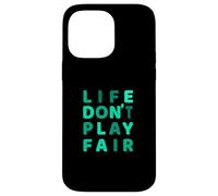 Grafica verde acqua verde acqua chiaro con scritta "Don't Play Fair" Custodia per iPhone 14 Pro Max