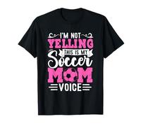 Grafica vocale di I'm Not Yelling This Is My Soccer Mom Maglietta