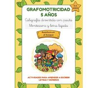 GRAFOMOTRICIDAD 5 AÑOS: Caligrafía divertida con pauta Montessori y letra ligada. Cuaderno de Actividades para aprender a escribir letras y números. Para niños de 5 a 6 años.