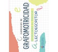Grafomotricidad: Cuaderno de refuerzo