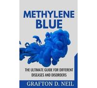 Grafton D Neil Grafton D. Neil Methylene Blue (Tascabile)