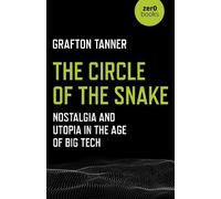 Grafton Tanner Circle of the Snake, The (Tascabile)