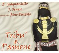 Gragnaniello Enzo & Senese TRIBU E PASSIONE (CD)