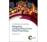 Graham A Bonwic Mitigating Contamination from Food Processin (Copertina rigida)