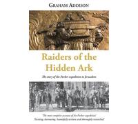 Graham Addison Raiders of the Hidden Ark (Tascabile)