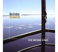 Graham, Alex - Good Life