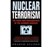 Graham Allison Nuclear Terrorism (Tascabile)