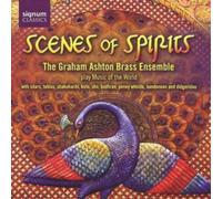 Graham Ashton Brass Ensemble Scenes of Spirits (CD) Album