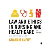 Graham Avery Law and Ethics in Nursing and Healthcare (Tascabile)