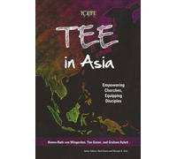 Graham Aylett Tim Green Hanna-Ruth van Wingerden TEE in Asia (Tascabile)