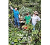 Graham Bell The Permaculture Garden (Tascabile)