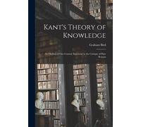 Graham Bird Kant's Theory of Knowledge (Tascabile)
