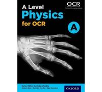 Graham Bone Nigel Saunders A Level Physics for OCR A Student Book (Tascabile)