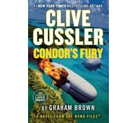 Graham Brown Clive Cussler Condor's Fury (Tascabile) NUMA Files