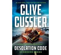 Graham Brown Clive Cussler Desolation Code (Tascabile) NUMA Files
