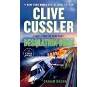Graham Brown Clive Cussler Desolation Code (Tascabile) NUMA Files