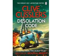 Graham Brown Clive Cussler’s Desolation Code (Tascabile) NUMA Files