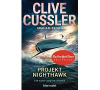 Graham Brown Mi Projekt Nighthawk: Ein Kurt-Austin-Roman (Die Kurt- (Tascabile)