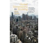 Graham Cairns Global Dimensions in Housing (Tascabile) Housing the Future