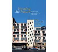 Graham Cairns Housing the Future (Tascabile)
