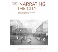 Graham Cairns Narrating the City (Copertina rigida) Mediated Cities