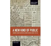 Graham Cassano New Kind Of Public, A: Community, Solidarity, And Pol (Tascabile)