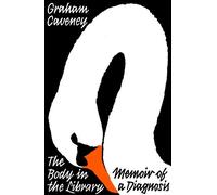 Graham Caveney The Body in the Library (Tascabile)