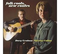 Graham/Collins - Folk Roots New Routes