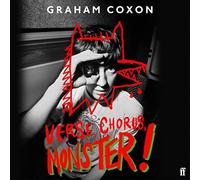 Graham Coxon Faber & Faber Verse, Chorus, Monster (Audiobook)