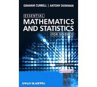 Graham Currell Antony D Essential Mathematics and Statistics for Sc (Tascabile)