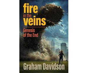 Graham Davidson Fire in the Veins (Tascabile)