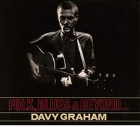 Graham*Davy - Folk Blues & Beyond